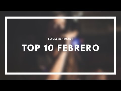 SFDK | NATOS Y WAOR | RELS B | HARD GZ | PROK ... TOP 10 FEBRERO