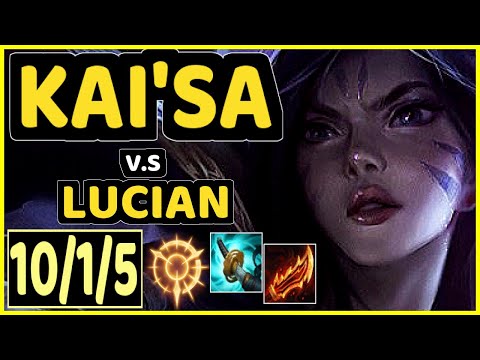SEDRION (KAI'SA) vs LUCIAN - 10/1/5 KDA BOTTOM ADC GAMEPLAY - EUW Ranked GRANDMASTER