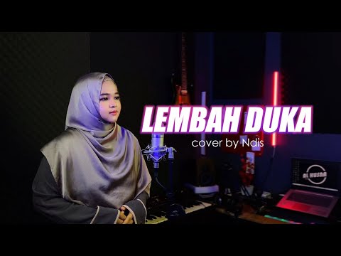 LEMBAH DUKA - COVER BY NDIS