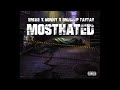 356Mirskiee X MostHated Ronny X OneDeep TayTay Most Hated Official Audio Prod LEGEND