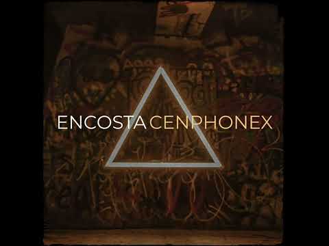 Encosta · cenphonex Slowed Down