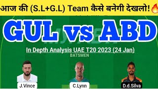 GUL vs ABD Dream11 Team | GUL vs ABD Dream11 UAE T20| GUL vs ABD Dream11 Team Today Match Prediction