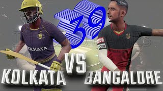 #39 Kolkata vs Bangalore - KOL vs BLR - Match Highlights Indian League Premier 2020 Cricket 19 Game