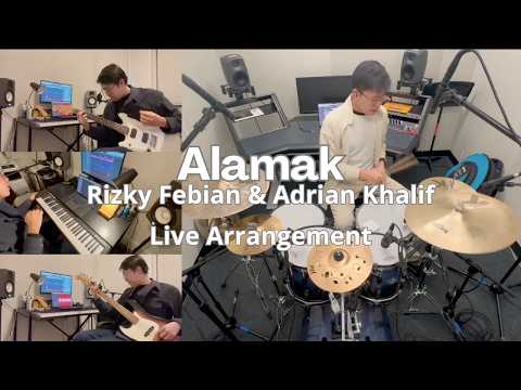Alamak - Rizky Febian & Adrian Khalif (Live Arrangement)