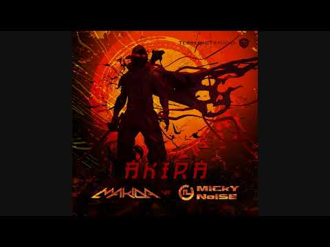 Makida & Micky Noise - Akira