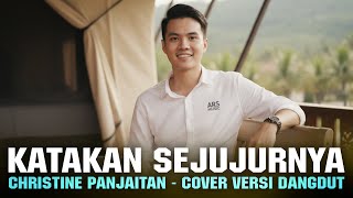 Download lagu KATAKAN SEJUJURNYA - CHRISTINE PANJAITAN | COVER VERSI DANGDUT mp3