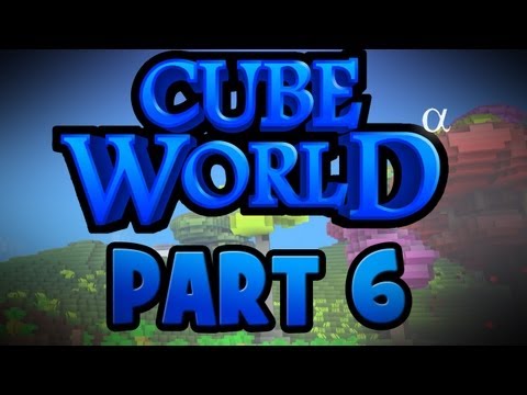 Adventures in Cube World: Part 6  - DAT TREE THO