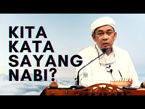 Ustaz Ahmad Rizam - Apa Tanda Kita Kasih Pada Rasulullah