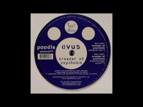 Avus - Breeder Of Psychosis (Original Mix)