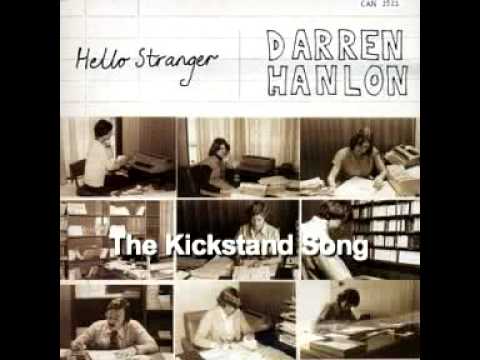 The Kickstand Song - Darren Hanlon