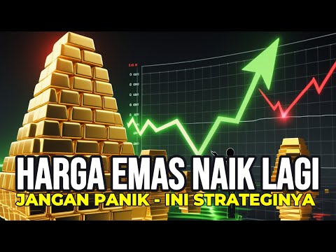 Harga Emas Naik Tinggi? Ini Strategi Beli Aman Tanpa Panik di 2026