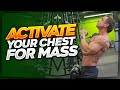Activate your Chest for Mass!