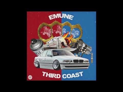 EMUNE - THIRD COAST (FULL TAPE)