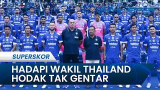 PERSIB TANTANG WAKIL THAILAND DI ACL TWO, Bojan Hodak Percaya Timnya Bisa Lolos Babak 16 Besar