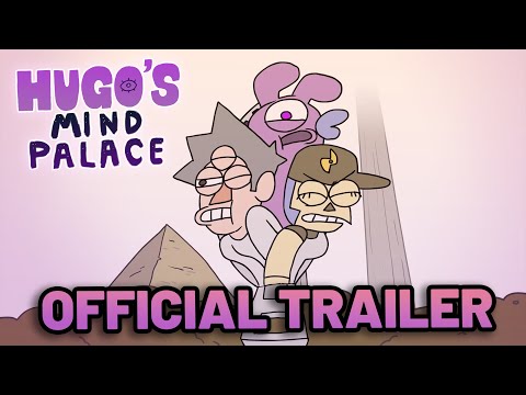 Hugo's Mind Palace: The Pilot (OFFICIAL TRAILER)