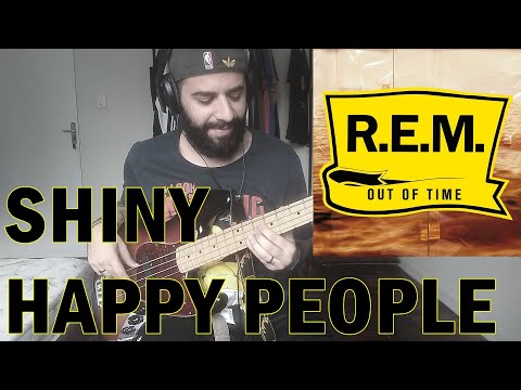 Shiny Happy People (R.E.M.) BASS COVER