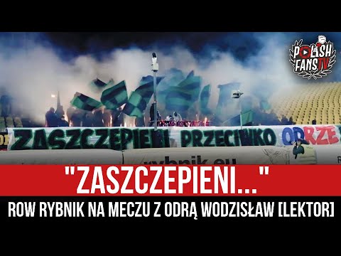 "ZASZCZEPIENI..." - ROW Rybnik na meczu z Odrą Wodzisław [LEKTOR] (13.10.2021 r.