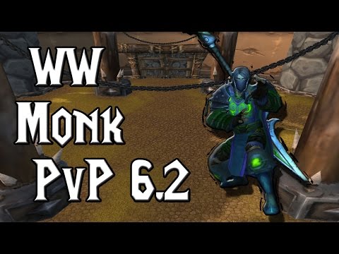 Windwalker Monk 6.2.2 PvP - Wrecking in 2v2 Arenas