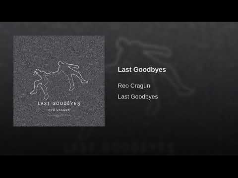 Video thumbnail for Last Goodbyes