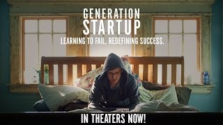 Generation Startup Official Trailer