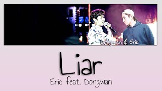 Shinhwa - Liar [HAN, ROM &amp; ENG Lyrics]