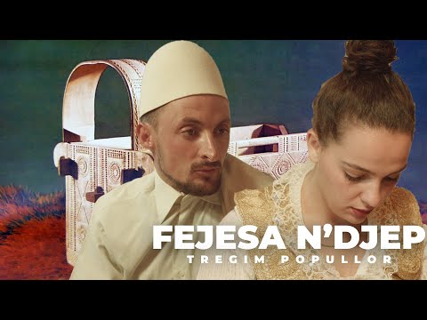 Tregim popullor - Fejesa N'Djep
