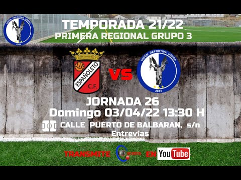 MEJORES JUGADAS ESPAÑOLETO C.F. - U.D. USERA JORNADA 26 PRIMERA REGIONAL