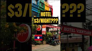 $3 Hotel In Vientiane! #shorts