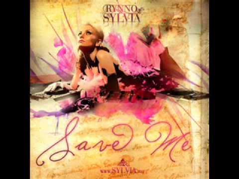 Dj Rynno feat Sylvia - Save Me