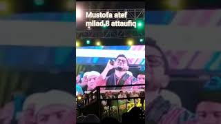 Download lagu Mustofa atef di milad 8 attaufiq mp3 Download lagu Mustofa atef di milad 8 attaufiq mp3