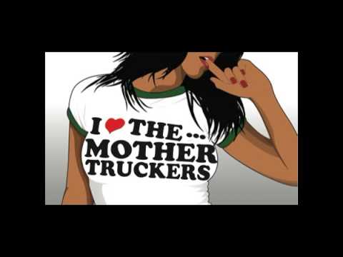 The Mother Truckers - Streets of Atlanta