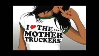 The Mother Truckers - Streets of Atlanta