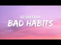 Ed Sheeran Bad Habits Lyrics