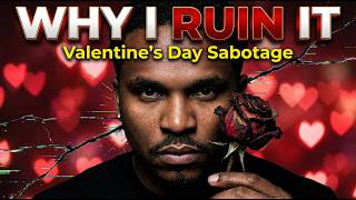 Why I Had To Ruin Your Valentine's Day (A Narcissist's Confession)