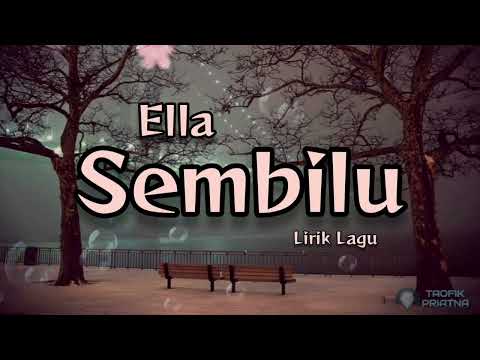 Sembilu - Ella | Lirik Lagu