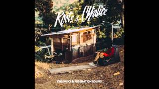 Chronixx & Federation - Roots & Chalice Mixtape 2016 - 05 Alpha & Omega