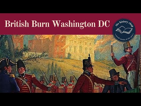 Washington Ablaze: When The British Set Fire To The Capital Of The USA 1814