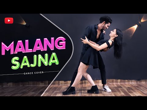 Malang Sajna Dance Video | Sachet-Parampara | Bhushan Kumar | Choreo By Sanjay Maurya