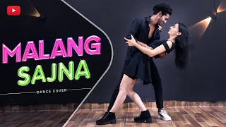 Malang Sajna Dance Video  Sachet-Parampara  Bhusha
