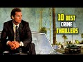 Top 10 best crime thrillers Part 2
