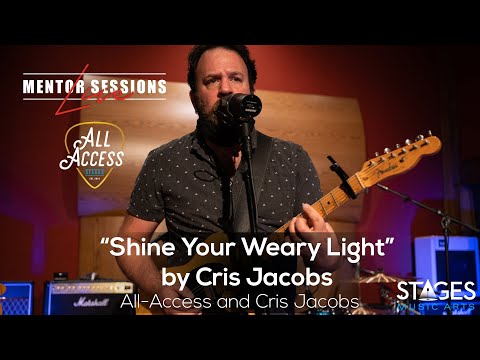 Shine Your Weary Light - Mentor Sessions Live ft. Cris Jacobs