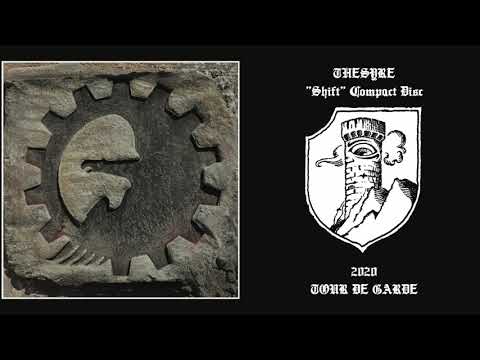 Thesyre - Shift (Full Album)