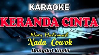 Download lagu Keranda Cinta karaoke ❗ Nada Pria mp3