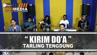 Download lagu ' KIRIM DO'A ' Tarling Tengdung Zaimedia Live Music (Cover) By Mimi Nunung mp3 Download lagu ' KIRIM DO'A ' Tarling Tengdung Zaimedia Live Music (Cover) By Mimi Nunung mp3