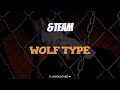 TEAM エンティーム Wolf Type TRADUÇÃO