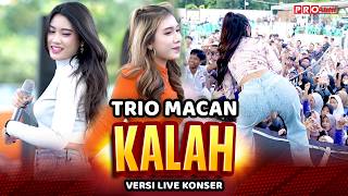 Download lagu KALAH - Trio Macan | Live Konser Putih Abu Abu mp3