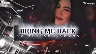 Download lagu BRING ME BACK X RUTINITAS RADONG PIKIVIC BANGSAY  | IKHSAN ALVIANO mp3