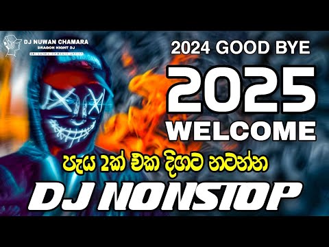 2025 Trending Song Dance Hit DJ Nonstop | Full Fun Party Dance DJ Nonstop | DJ Nuwan Chamara