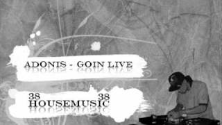 Adonis - Goin Live (2011) (FULL+NoShout)