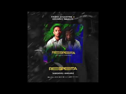 Respeita - Dj Fábio Chantre feat. Johnny Bravo